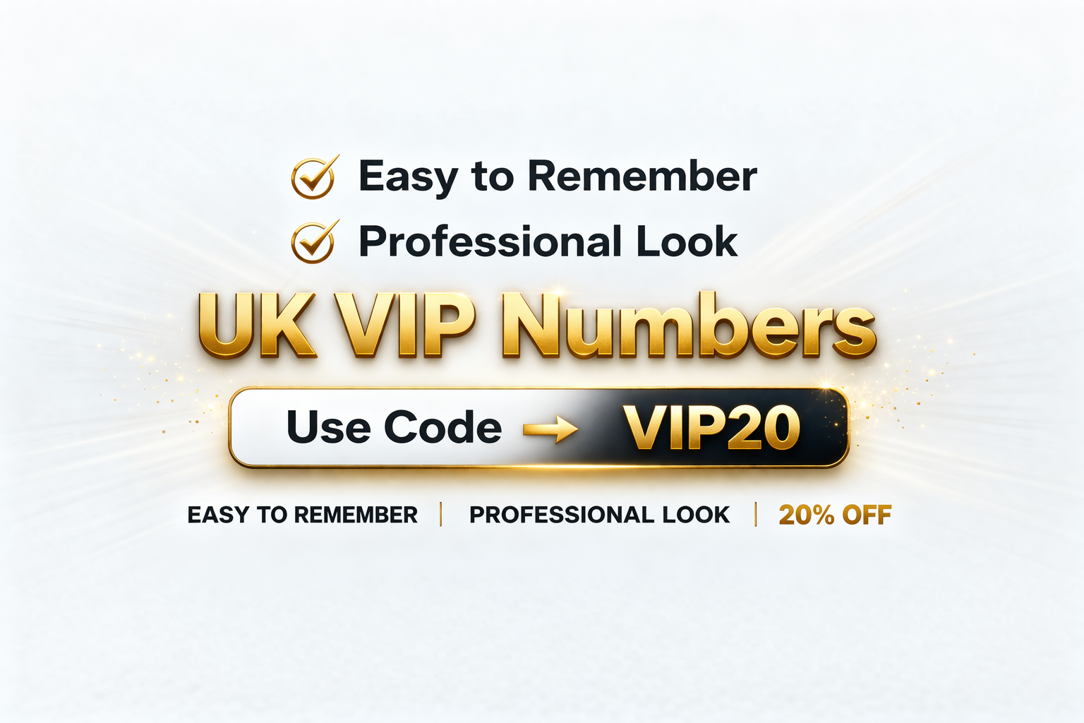 UK VIP numbers banner with easy to remember professional look and 20 percent off code VIP20