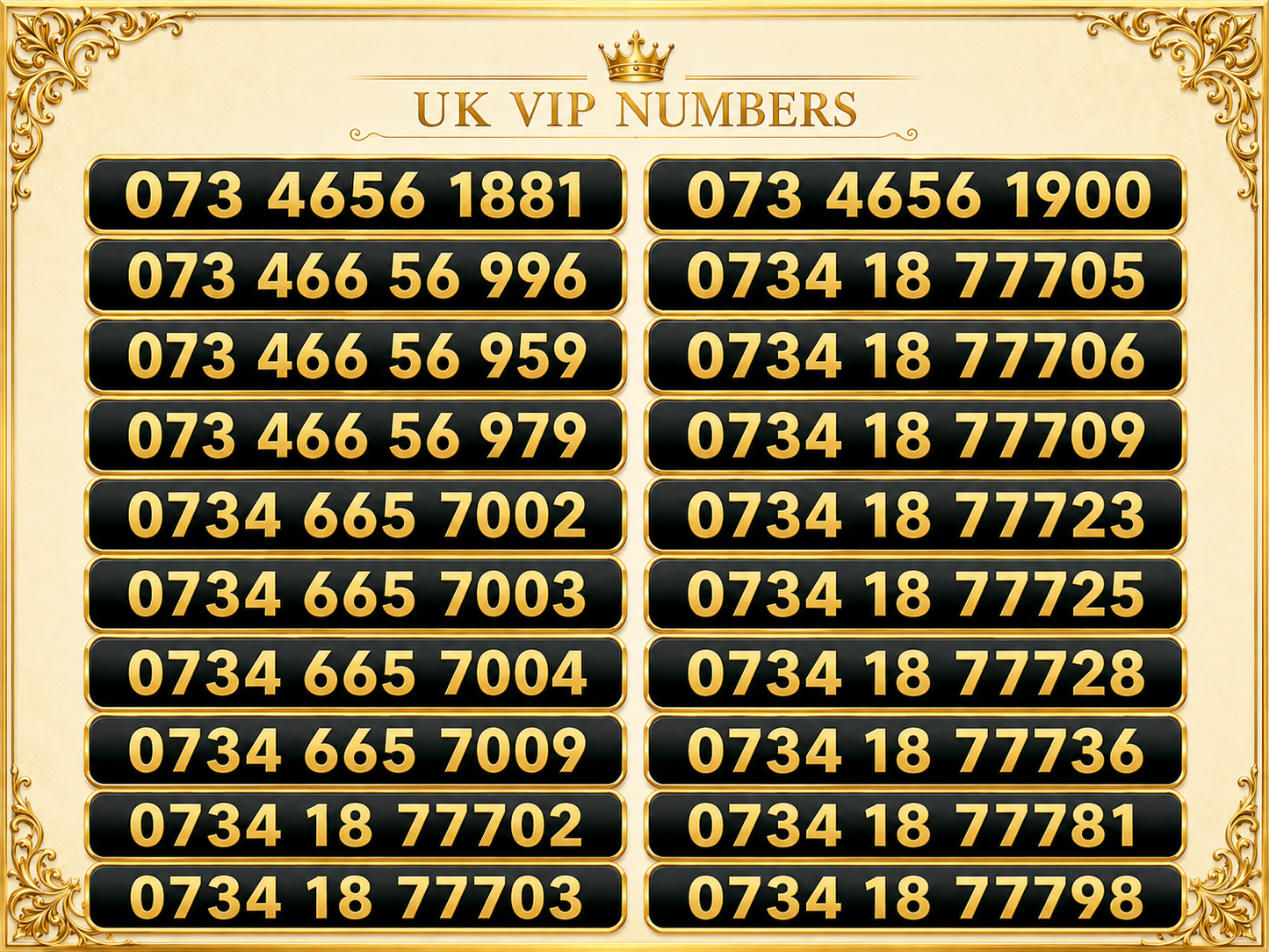 UK VIP Mobile Numbers – Gold Numbers List - Memorable Repeating Patterns G-V by Vodafone – Buy VIP mobile numbers UK. Gold Numbers list. Vodafone UK VIP Mobile Numbers –07555 8383– Memorable Gold Numbers