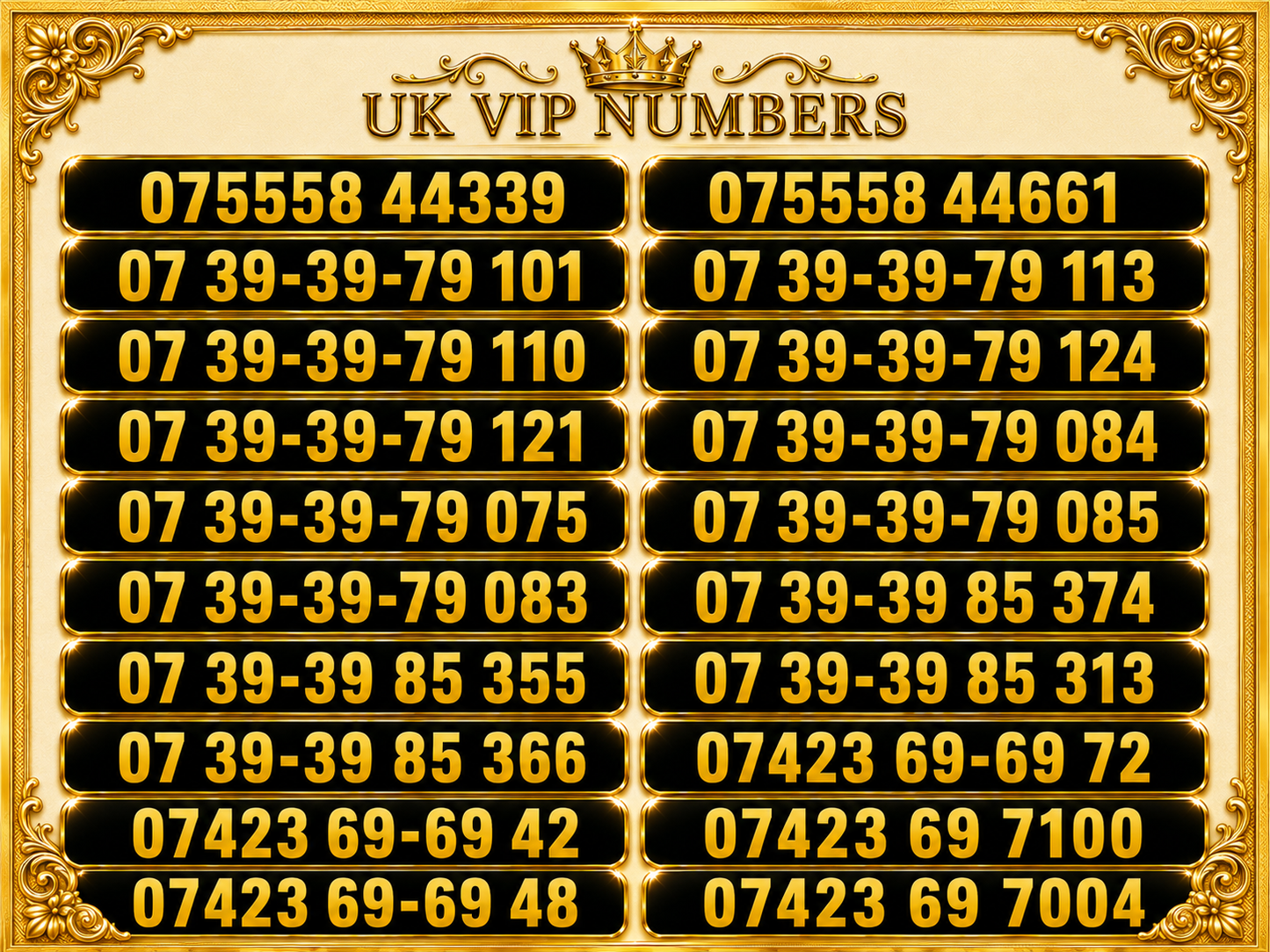 UK VIP Mobile Numbers – Best Memorable Pattern Gold Numbers for Sale A9-V by Vodafone – Buy VIP mobile numbers UK. Gold Numbers list. Vodafone VIP Numbers for Sale |Choose Yours Gold Number Now