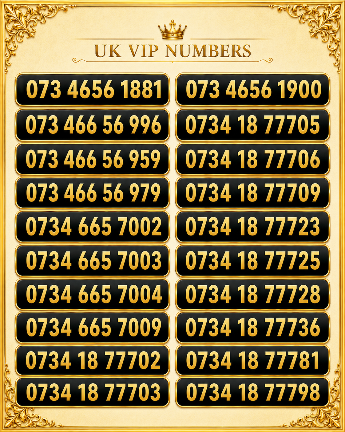 UK VIP Mobile Numbers – Gold Numbers List - Memorable Repeating Patterns G-V by Vodafone – Buy VIP mobile numbers UK. Gold Numbers list. Vodafone UK VIP Mobile Numbers –07555 8383– Memorable Gold Numbers